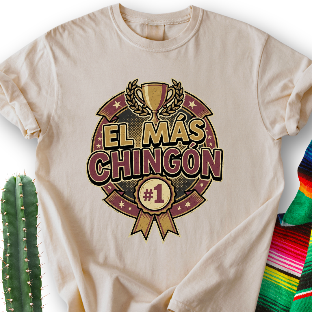 Chingón Award T-shirt