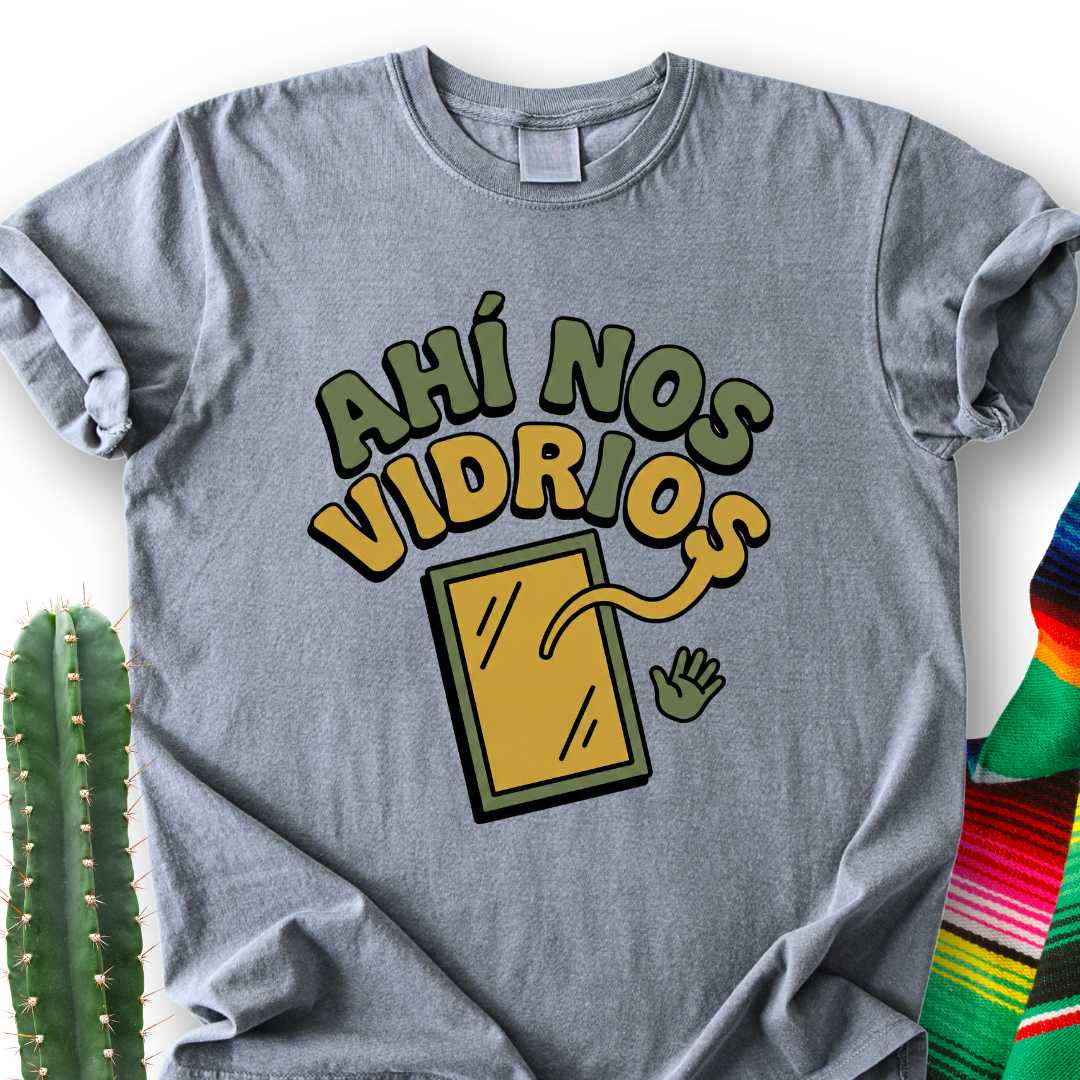 Ahi nos Vidrios T-shirt