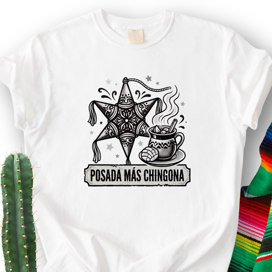 Posada Más Chingona T-Shirt
