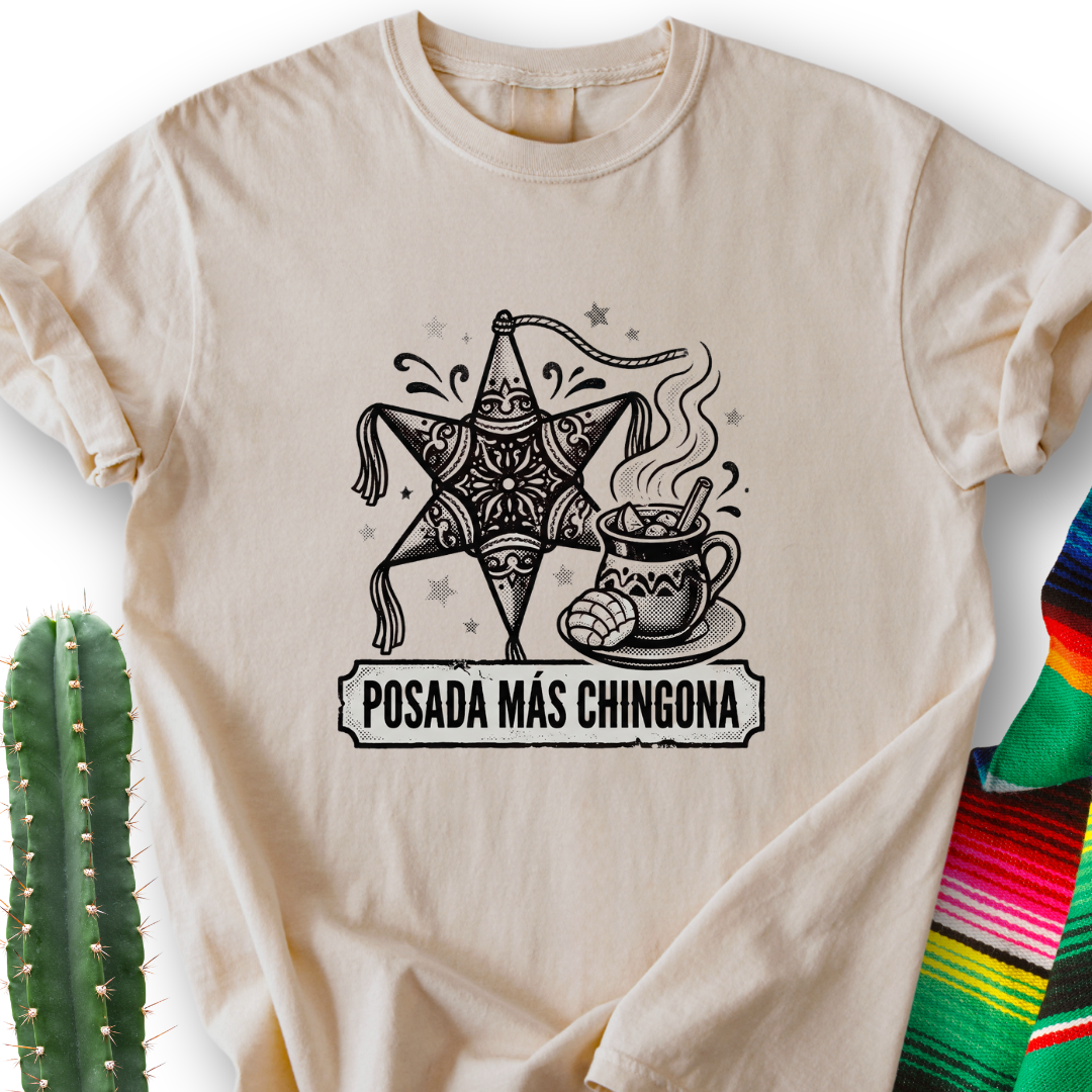 Posada Más Chingona T-Shirt