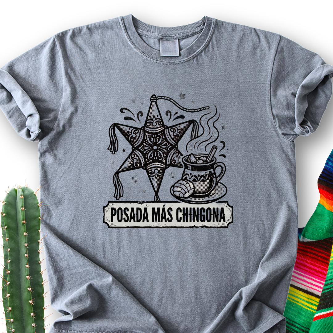 Posada Más Chingona T-Shirt