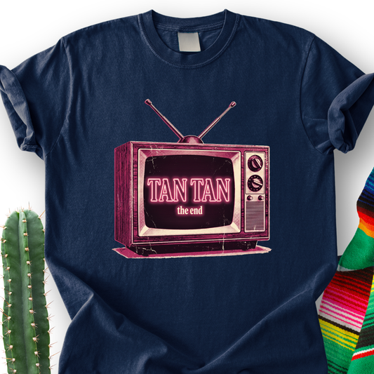 TV Tan tan T-shirt