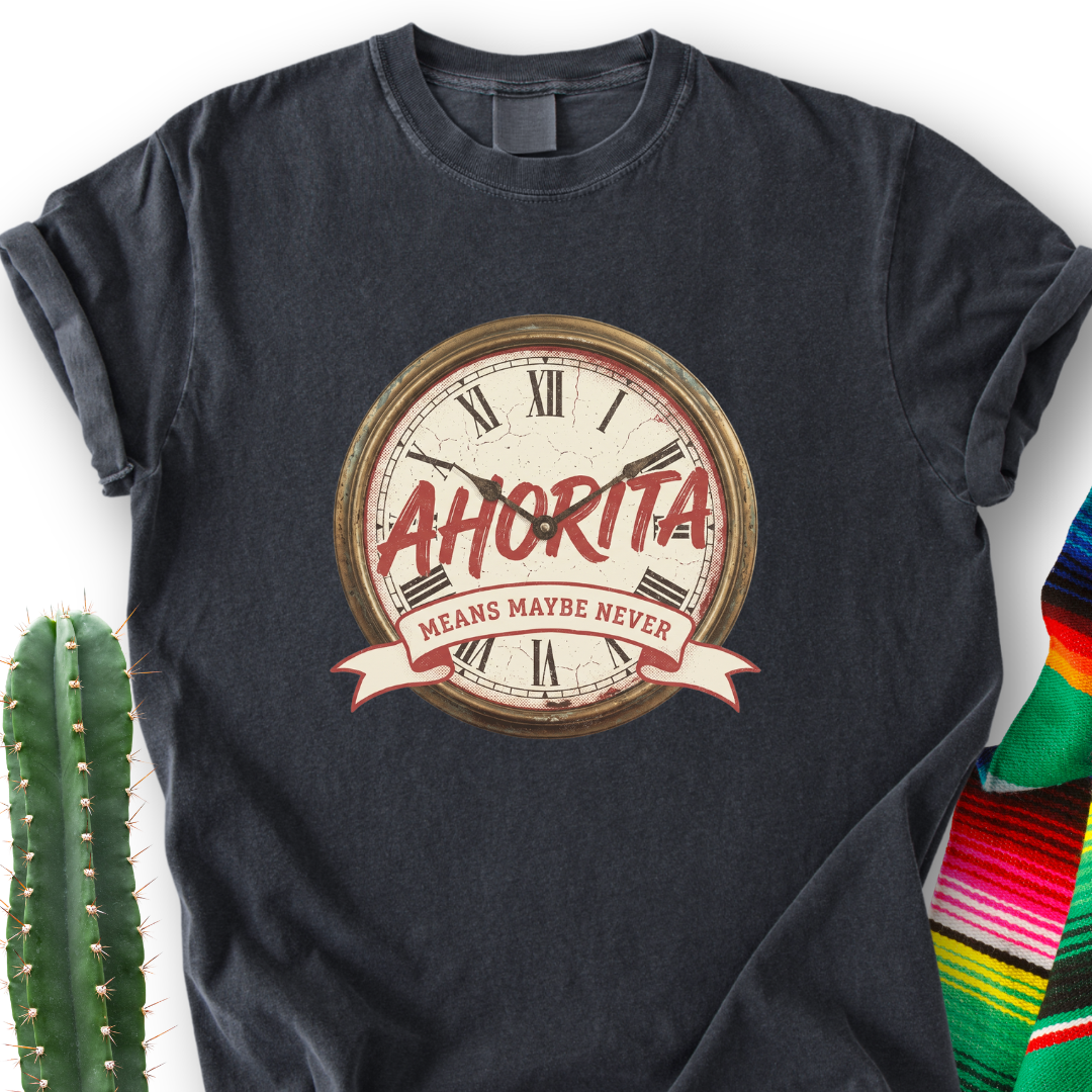 Ahorita Clock T-Shirt
